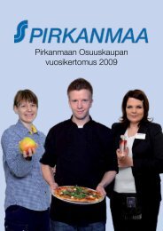 Pirkanmaan Osuuskaupan vuosikertomus 2009 - S-kanava