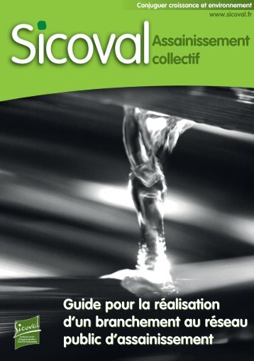 Sicoval - Assainissement collectif : guide pour la réalisation d'un ...