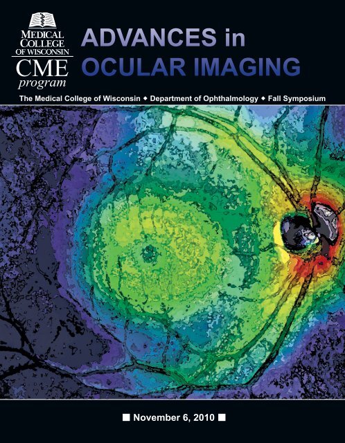 Advances in Ocular Imaging - Medical College of Wisconsin