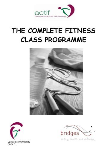 THE COMPLETE FITNESS CLASS PROGRAMME