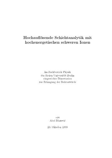 Hochau osende Schichtanalytik mit hochenergetischen schweren ...