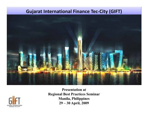 Gujarat International Finance Tec-City (GIFT) proposal in India - PRT ...