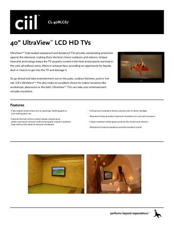 40” UltraViewTM LCD HD TVs - Ciil Technologies