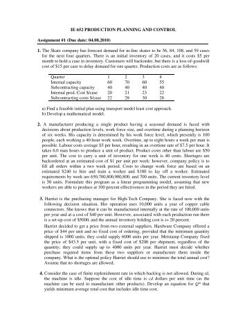 IE 652 PRODUCTION PLANNING AND CONTROL Assignment #1 ...