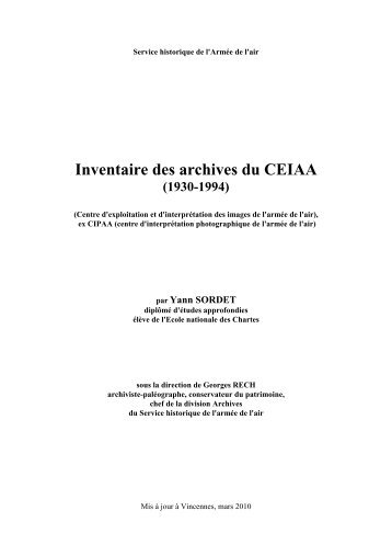 Inventaire des archives du CEIAA - Service historique de la dÃƒÂ©fense ...