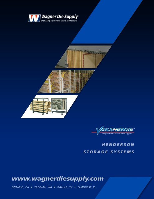 henderson storage systems - Wagner Die Supply