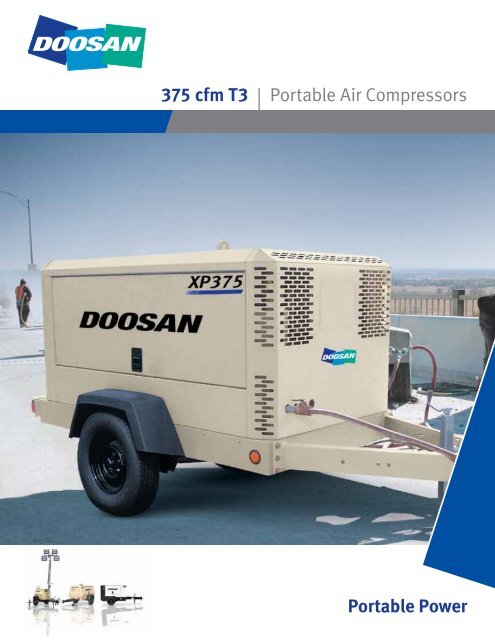 375 cfm T3 | Portable Air Compressors Portable Power - Doosan ...