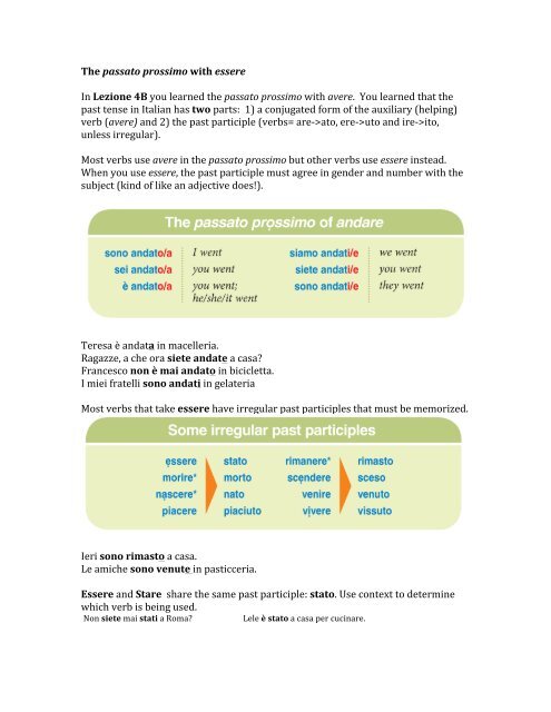 The passato prossimo with essere In Lezione 4B you learned the ...