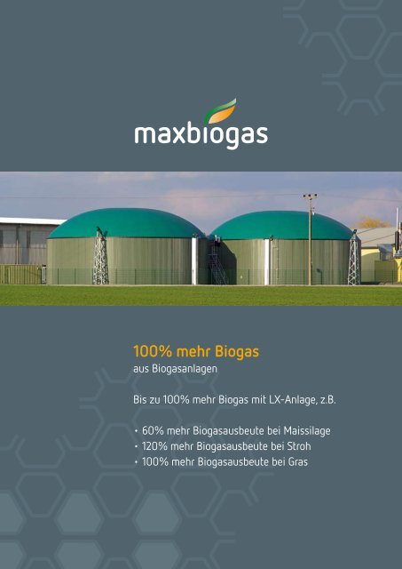 100% mehr Biogas - Maxbiogas