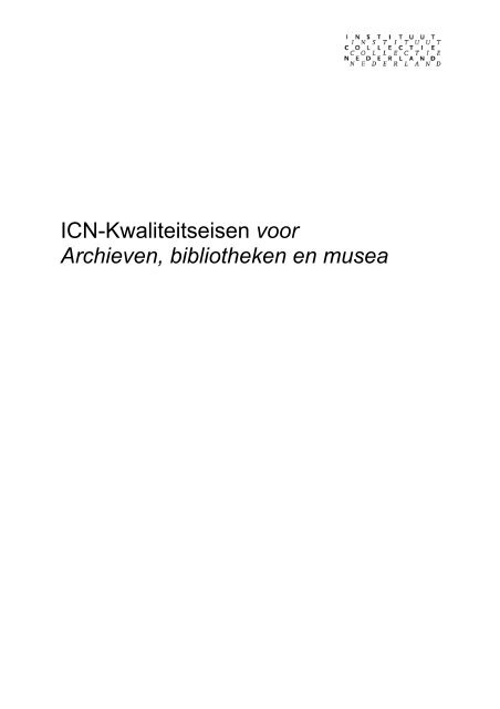 ICN -Kwaliteitseisen voor archieven, bibliotheken en musea