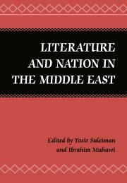 LITERATURE AND NATION IN THE MIDDLE EAST