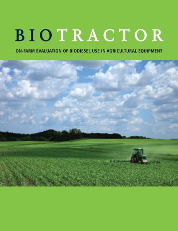 Biotractor: On-Farm Evaluation of Biodiesel Use in Agricultural ...