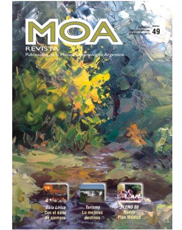 revista moa49 2011.qxd - MOA :: Mutual OdontolÃ³gica Argentina