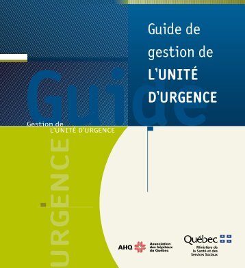 Guide de gestion de l'unitÃ© d'urgence - Gouvernement du QuÃ©bec
