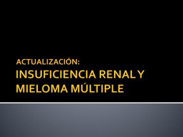 insuficiencia renal en el mieloma multiple - EXTRANET - Hospital ...