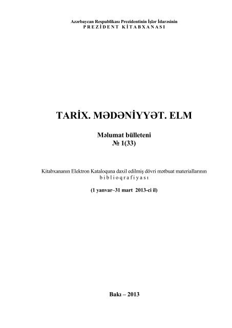 TARÄ X. MÆDÆNÄ YYÆT. ELM - Prezident KitabxanasÄ±