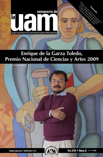 Enrique de la Garza Toledo, Premio Nacional de Ciencias y - UAM ...
