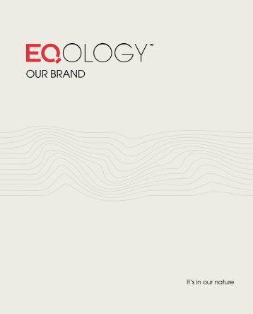 OUR BRAND - Eqology