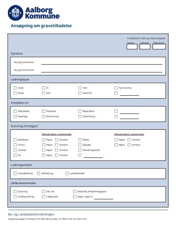 AnsÃƒÂ¸gningsskema til gravetilladelse - Aalborg Kommune
