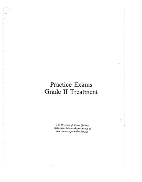 Practice Exams Grade II Treatment - Division of Water Quality