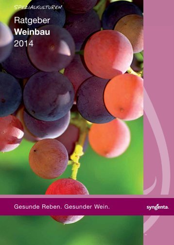 Ratgeber Weinbau 2014 - Syngenta