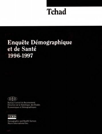 Tchad EnquÃªte DÃ©mographique et de SantÃ© 1996 ... - Measure DHS