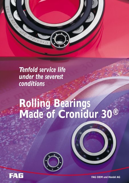 Rolling Bearings Made of Cronidur 30