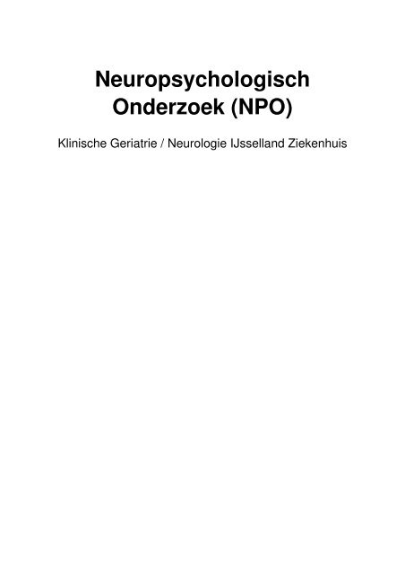 Neuropsychologisch Onderzoek (NPO) - IJsselland Ziekenhuis