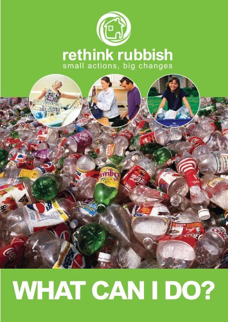 WHAT CAN I DO? rethink rubbish - Rother District Council