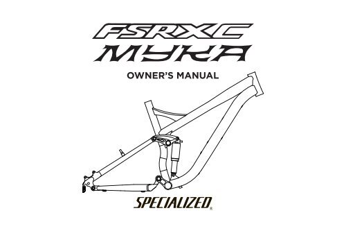 OWNER'S MANUAL - Specialized Bicycles