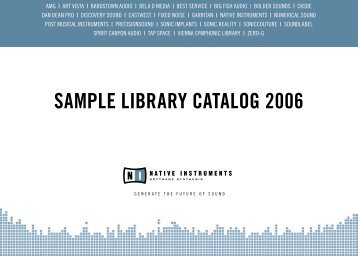 SAMPLE LIBRARY CATALOG 2006 - Native Instruments