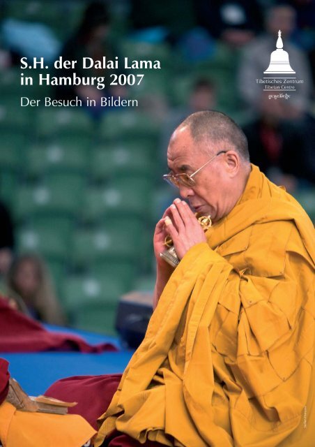 S.H. der Dalai Lama in Hamburg 2007