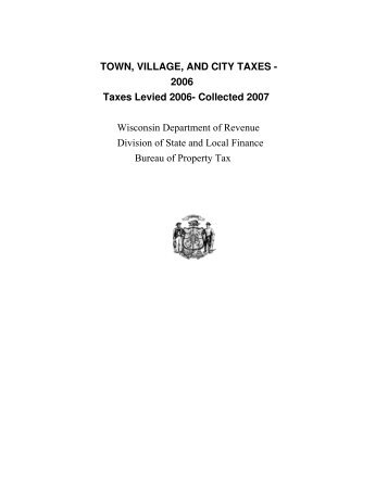 Town, Village and City Taxes - Wisconsin Department of Revenue