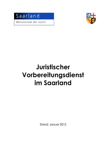 Der juristische Vorbereitungsdienst im Saarland - Saarländisches ...