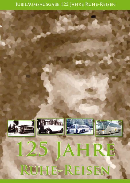 Jubiläumsausgabe 125 Jahre Ruhe-Reisen