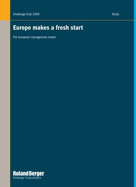 Europe makes a fresh start - Roland Berger Strategy Consultants