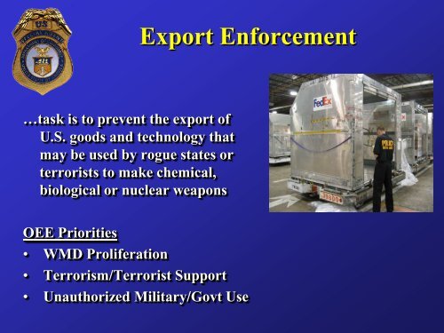Export Enforcement: Policing the Avenues of Trade