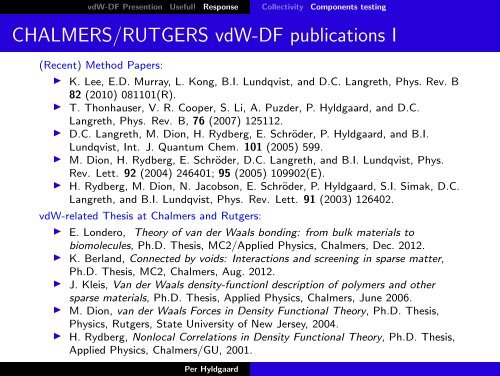 Electron response in the Rutgers-Chalmers van der Waals Density ...