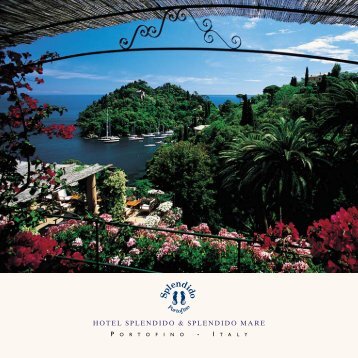 HOTEL SPLENDIDO & SPLENDIDO MARE - - Orient-Express