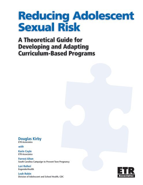 Reducing Adolescent Sexual Risk: A Theoretical - ETR Associates