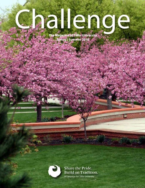 The Magazine of Tiffin University Spring / Summer 2010