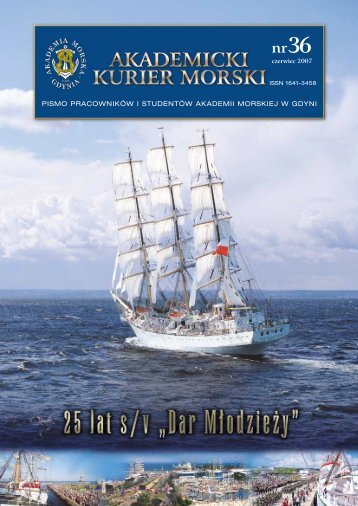 AKM nr 36 czerwiec 2007 - Akademia Morska w Gdyni - Gdynia