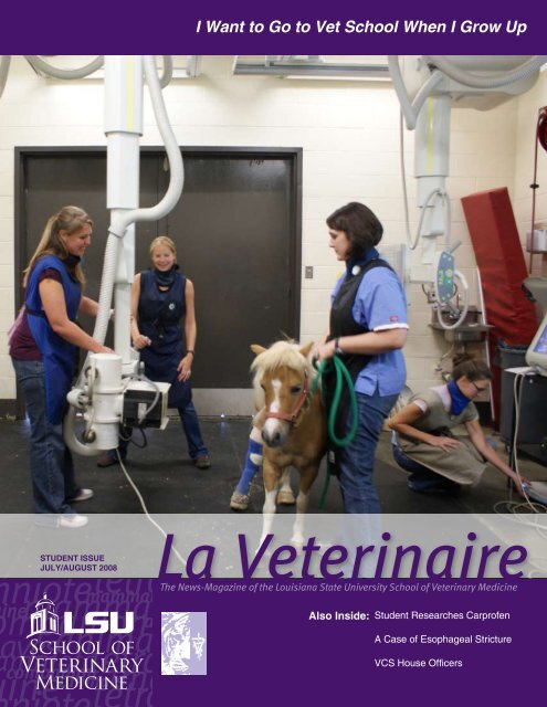 I Want to Go to Vet School When - School of Veterinary Medicine ...