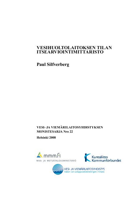 Vesihuoltolaitoksen tilan itsearviointimittaristo - Maa- ja ...