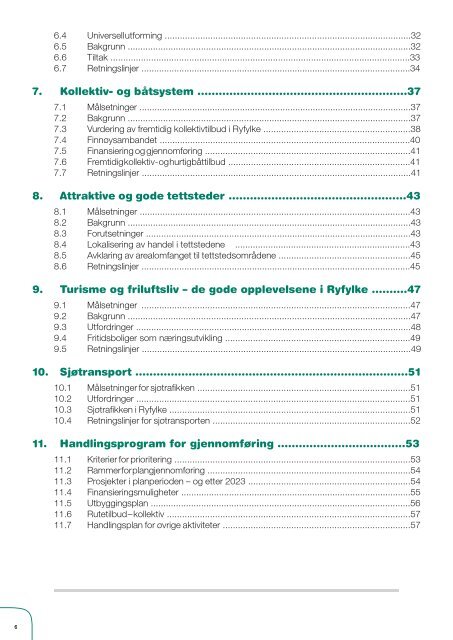 Regionalplan for areal og transport i Ryfylke 2011 ... - Politiske saker