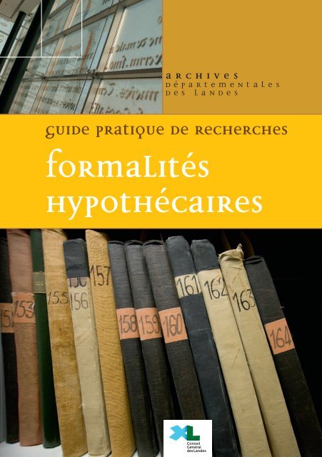 formalités hypothécaires - Archives départementales des Landes