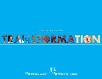 ANNUAL REPORT 2007 - UCSF Medical Center