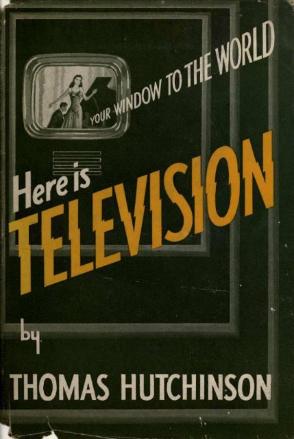THOMAS HUTCHINSO - Early Television Foundation