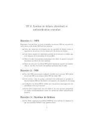 TP 3: Syst`eme de fichiers (distribué) et authentification centralisé