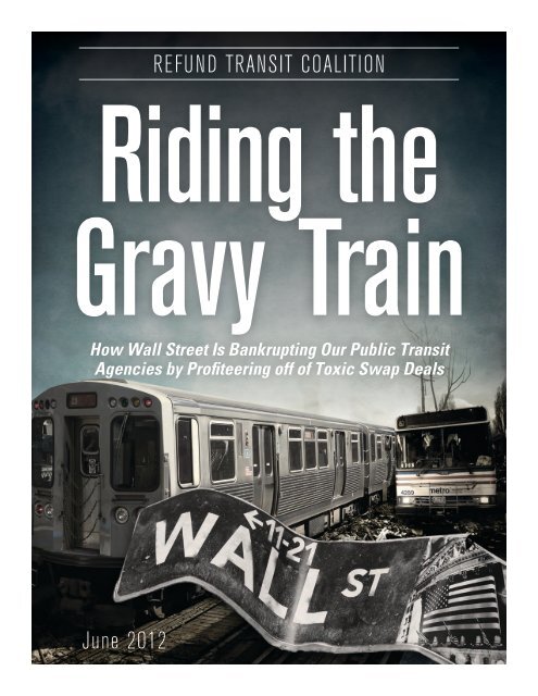 Riding the Gravy Train - ReFund Transit